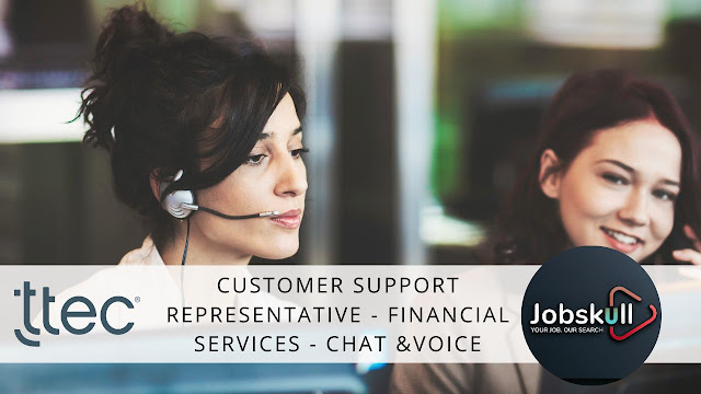 TTEC Work From Home Jobs 2024 | Customer Support Representative - Financial Services - Chat &Voice