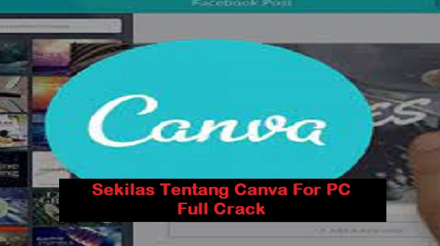 Download Canva For PC Full Crack Windows