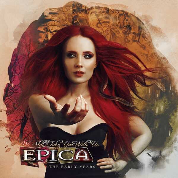 Epica - 'We Still Take You with Us - The Early Years'