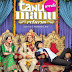 مشاهدة فيلم الكوميديا الهندي Tanu Weds Manu Returns 2015 مترجم اون لاين
