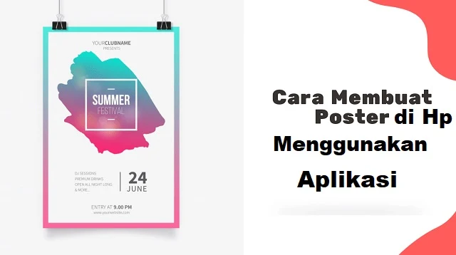 Cara Membuat Poster di HP & Laptop