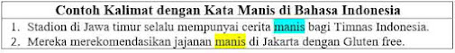 27 contoh kalimat menggunakan kata manis di Bahasa Indonesia