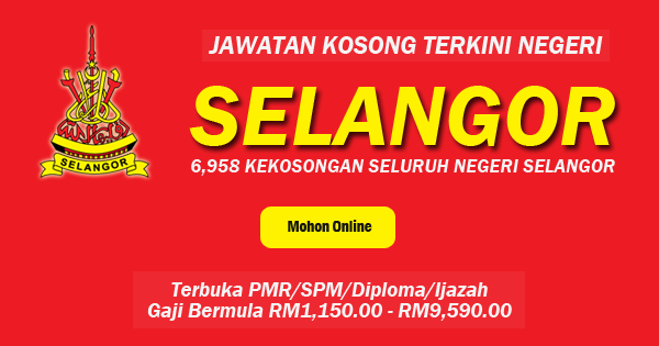 Jawatan Kosong Terkini di Negeri Selangor - ejawatankini.com