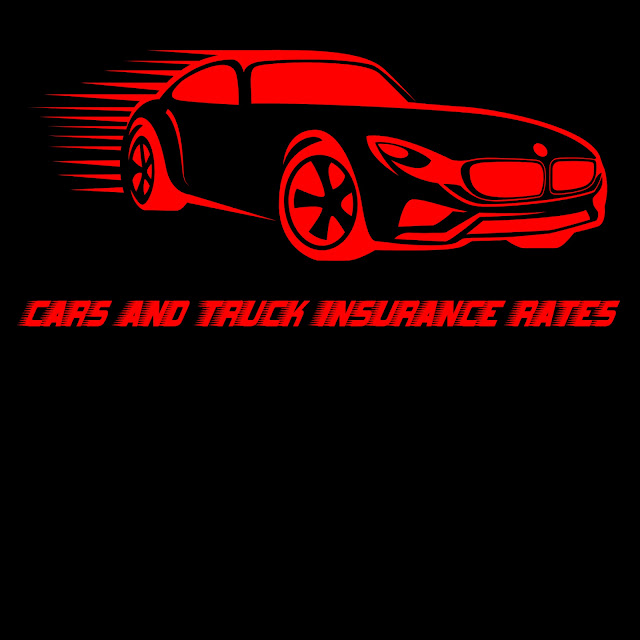 Cars And Truck Insurance Rates