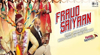 Fraud Saiyaan Title Track Lyrics