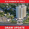 GLS Avenue 81 Phase 2 Draw Date & Draw Result 