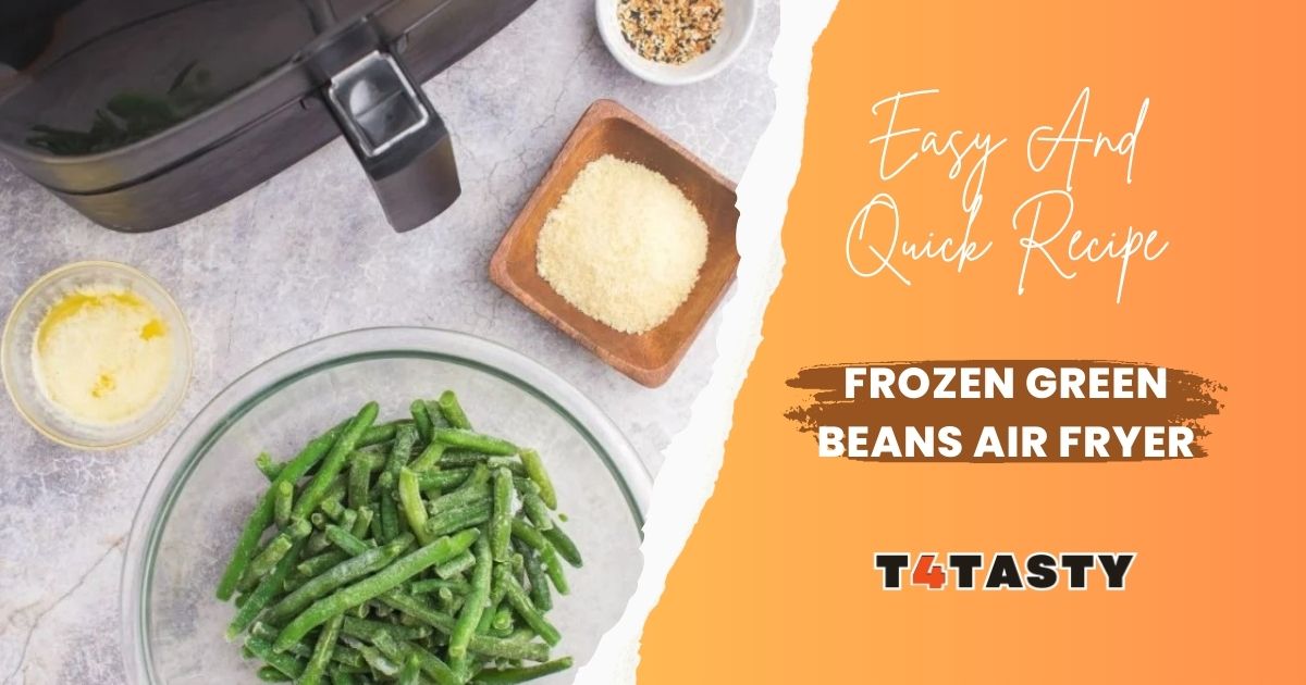 Frozen Green Beans Air Fryer