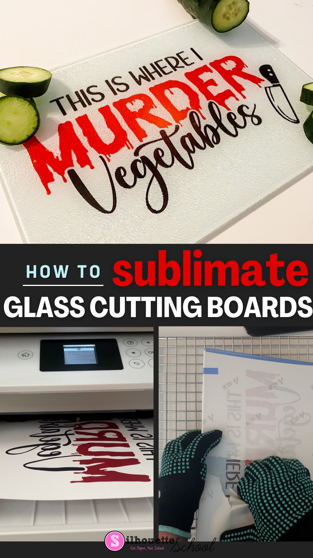 Sublimate on Glass Cutting Boards: Two Ways! - Hey, Let's Make Stuff