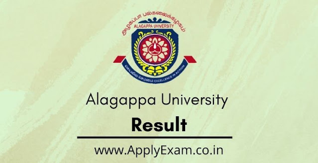 Alagappa University Result 2022 Check @ Alagappauniversity.ac.in