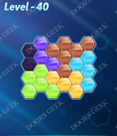 Block! Hexa Puzzle [6 Mania] Level 40 Solution, Cheats, Walkthrough for android, iphone, ipad, ipod