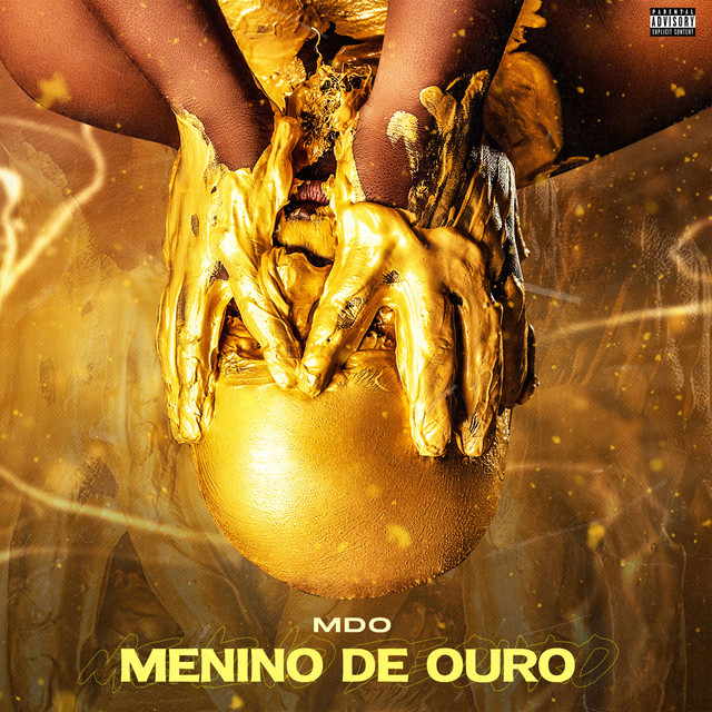 MDO (Menino de Ouro) – Menino de Ouro EP