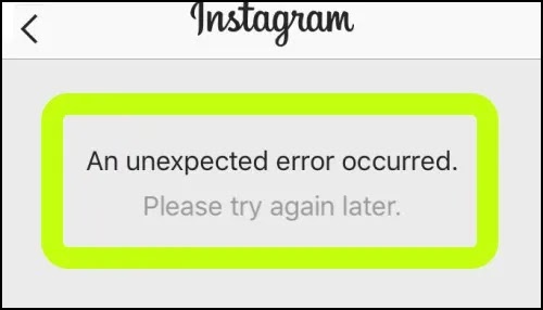Fix An Unexpected Error Occurred Instagram Problem Solved