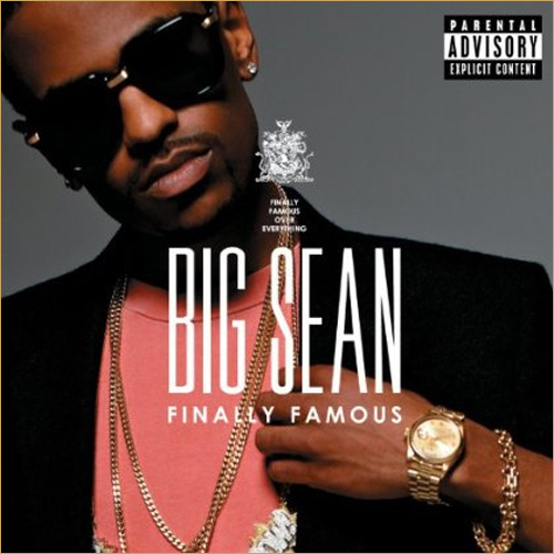 big sean what goes around single cover. ig sean my last single cover. Big Sean - Finally Famous