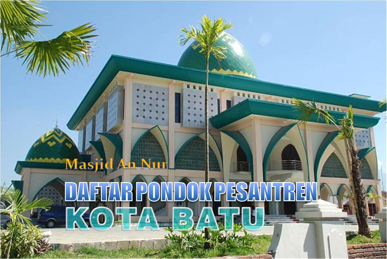 Pondok Pesantren Batu Malang