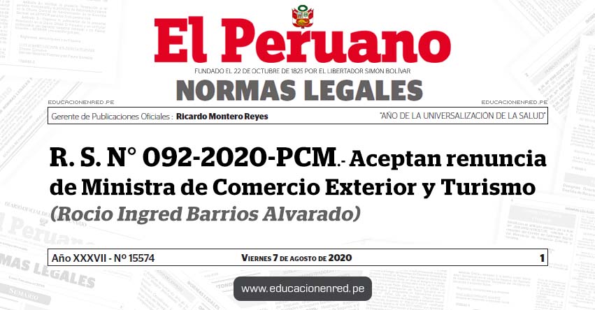 R. S. N° 092-2020-PCM.- Aceptan renuncia de Ministra de Comercio Exterior y Turismo (Rocio Ingred Barrios Alvarado)