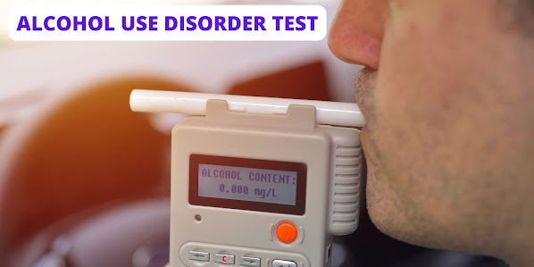 Alcohol Use Disorder TEST