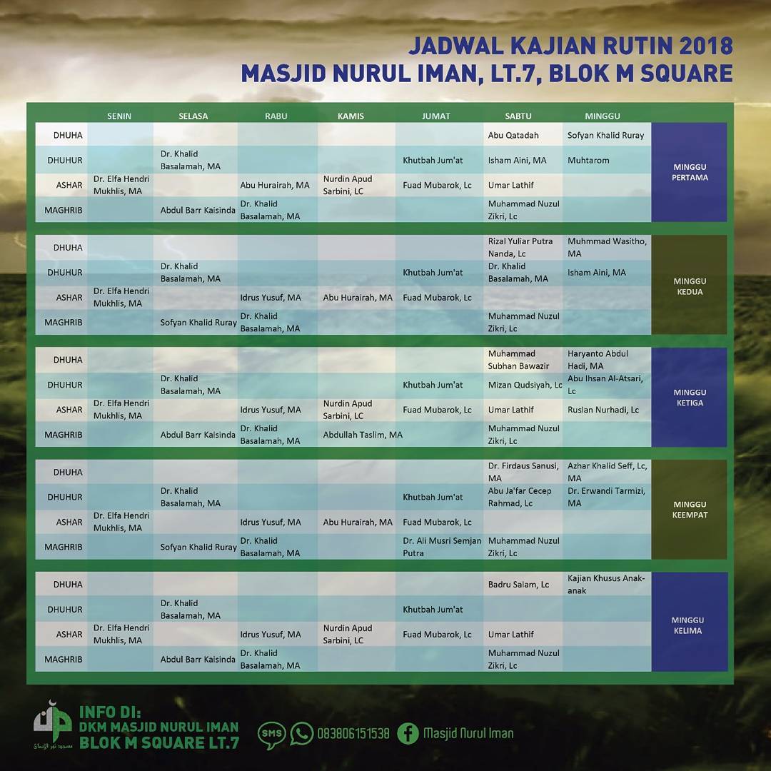  Jadwal  kajian  rutin Masjid  Nurul Iman Blok M Square 2019 