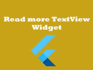 flutter read more textview widget