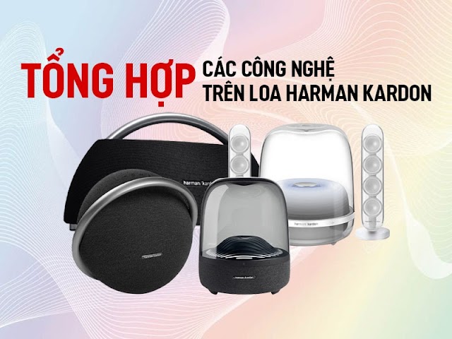 Tổng hợp các công nghệ trên Loa bluetooth Harman Kardon