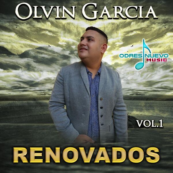 Olvin Garcia – Renovados, (Vol.1) 2019