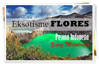 Flores Pesona Indonesia