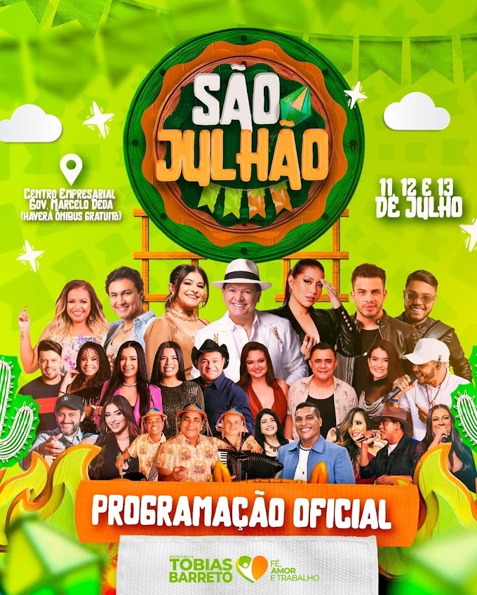 "São Julhão 2025" começa nesta sexta-feira em Tobias Barreto; Confira a programação