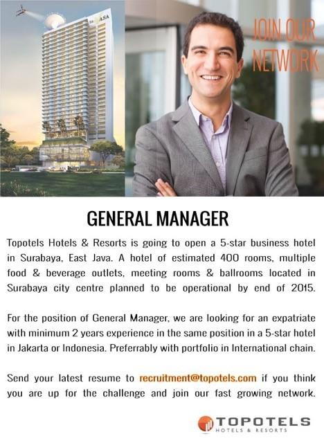 Topotels Hotels & Resorts Surabaya - General manager 