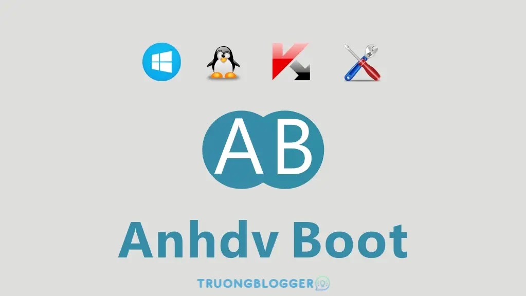 Hướng dẫn tạo USB Boot cứu hộ bằng Anhdv Boot
