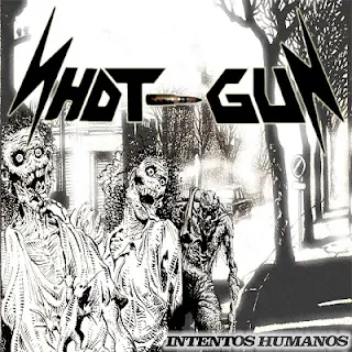 Shot-Gun - Intentos humanos (2013)