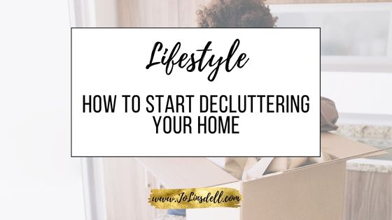 How To Start Decluttering Your Home