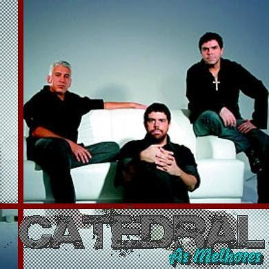 Catedral - As Melhores 2007