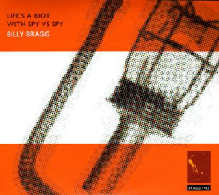 Billy Bragg's Life’s A Riot with Spy vs Spy