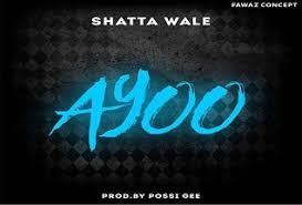 Shatta Wale - Ayoo (Prod. by Possi Gee) 