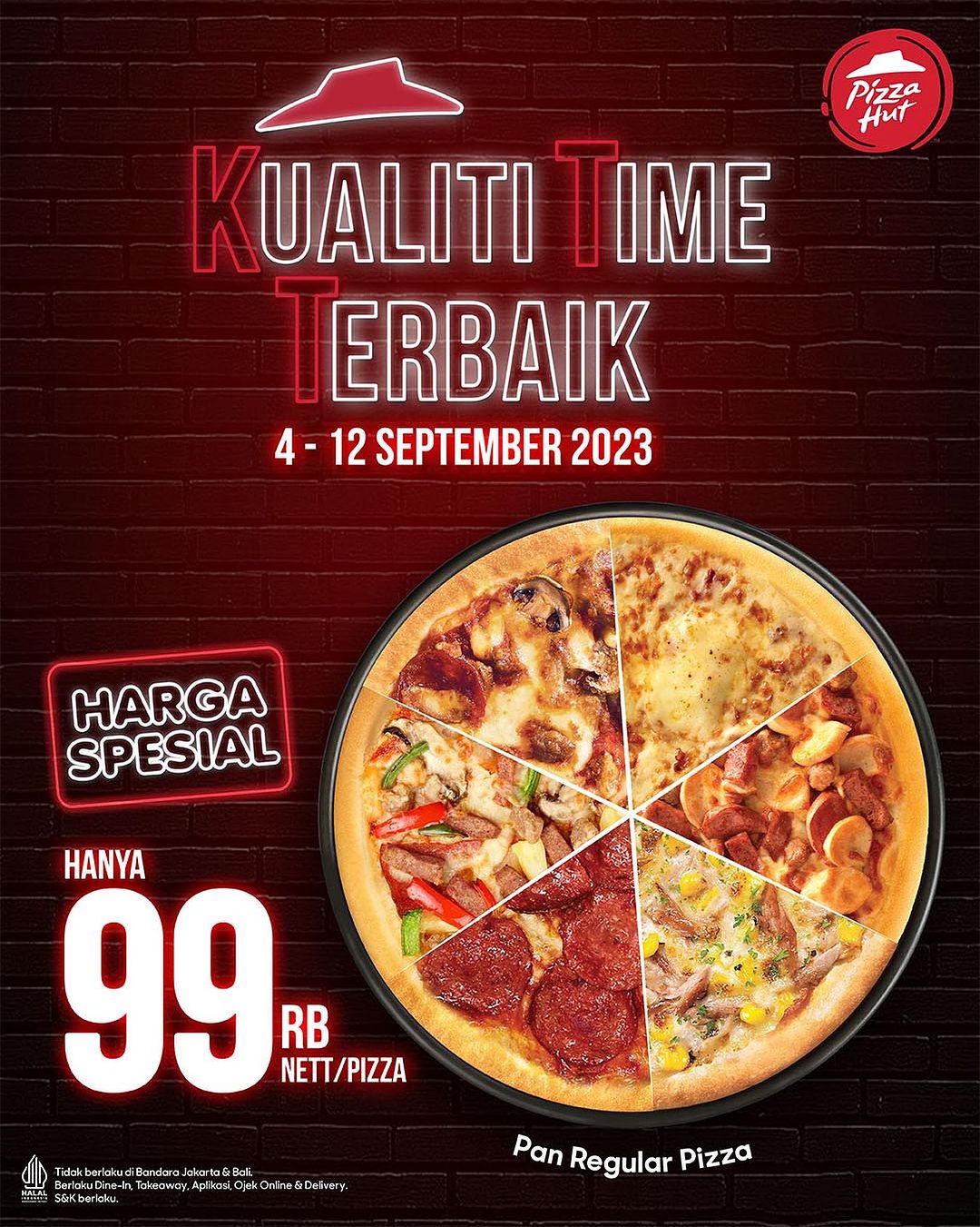 Promo Pizza Hut Harga Spesial Untuk Pan Reguler Pizza Favorit Cuma Rp. 99RB Nett/pizza