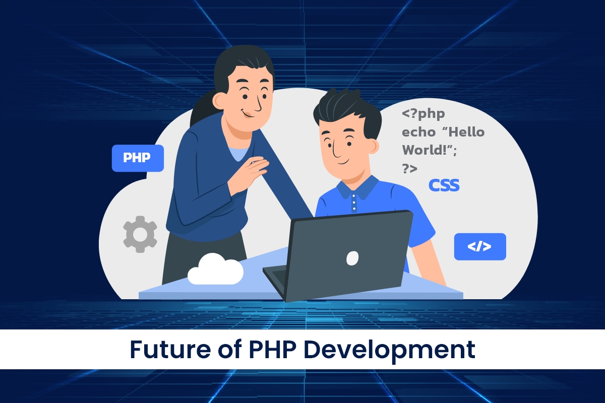 Future of PHP Development