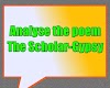 Analyse the poem The Scholar-Gypsy