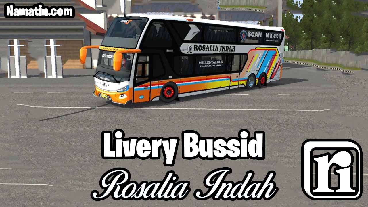 download livery bussid rosalia indah