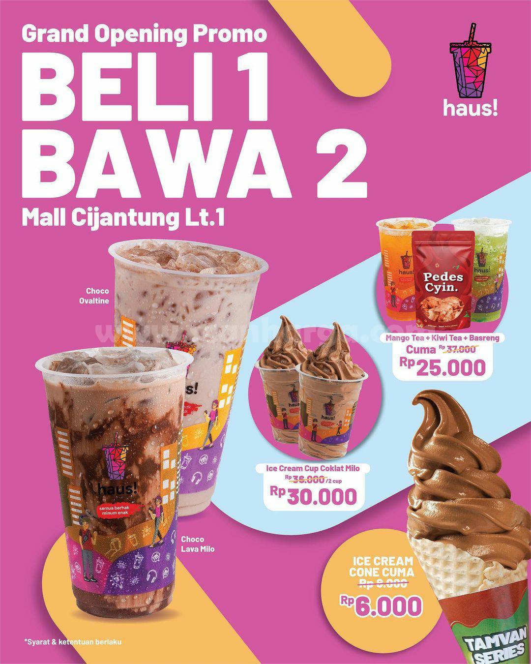 HAUS! Mall Cijantung Promo Grand Opening – Beli 1 Bawa 2