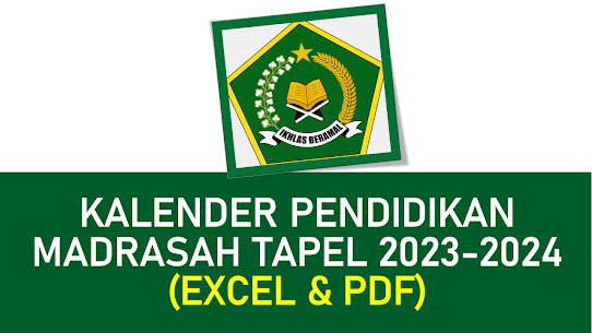 KALENDER PENDIDIKAN MADRASAH TAHUN PELAJARAN 2023/2024