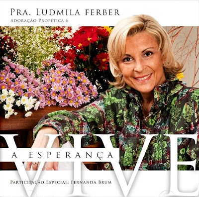 CD Ludmila Ferber   Adoração Profética 6   A Esperança Vive