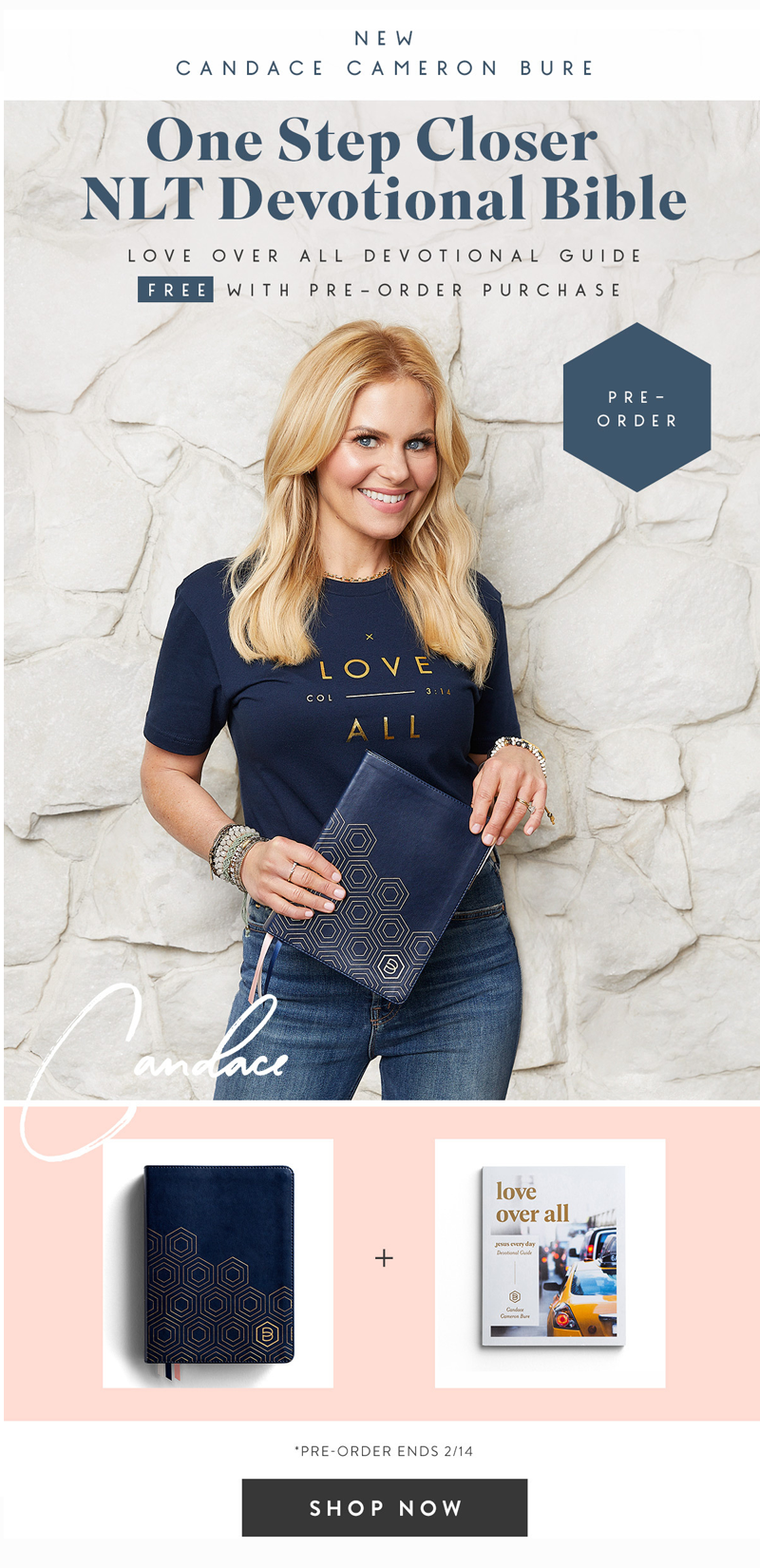 Candace Cameron Bure One Step Closer Bible at Dayspring