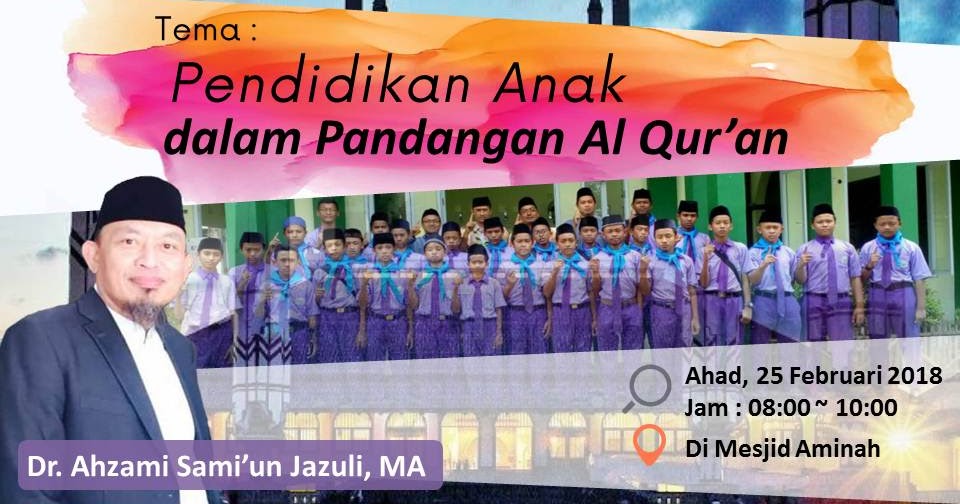 Pentingnya pendidikan anak dalam Islam. ~ Bukan Sekedar Info