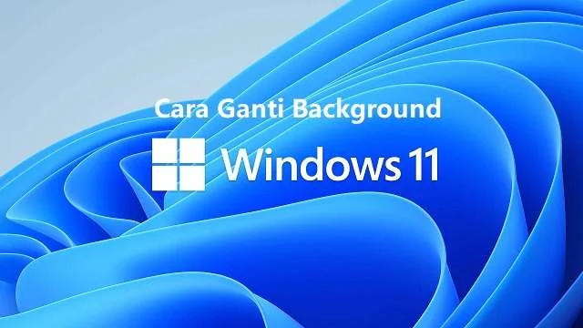 cara mengganti background laptop windows 10