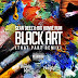 New Single: @DeezWKInglez x @bighomierum - Black Art (That Part Remix)