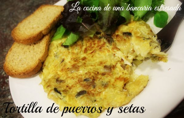 Tortilla de puerros y setas