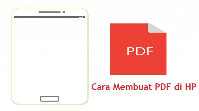 Cara Membuat PDF di HP