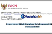 Pemerintah Tidak Batalkan Pelaksanaan SKB CPNS Formasi 2019