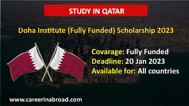 Study in Qatar: Doha Institute (Fully Funded) Scholarship 2023