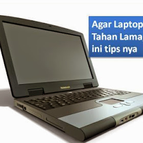 Ingin Laptop Tahan Lama Jangan Lakukan Hal ini!