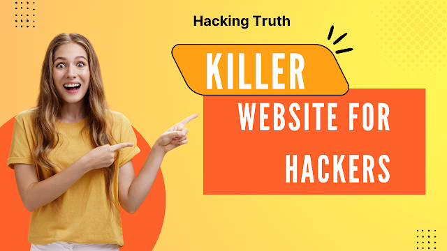 Killer website for hackers